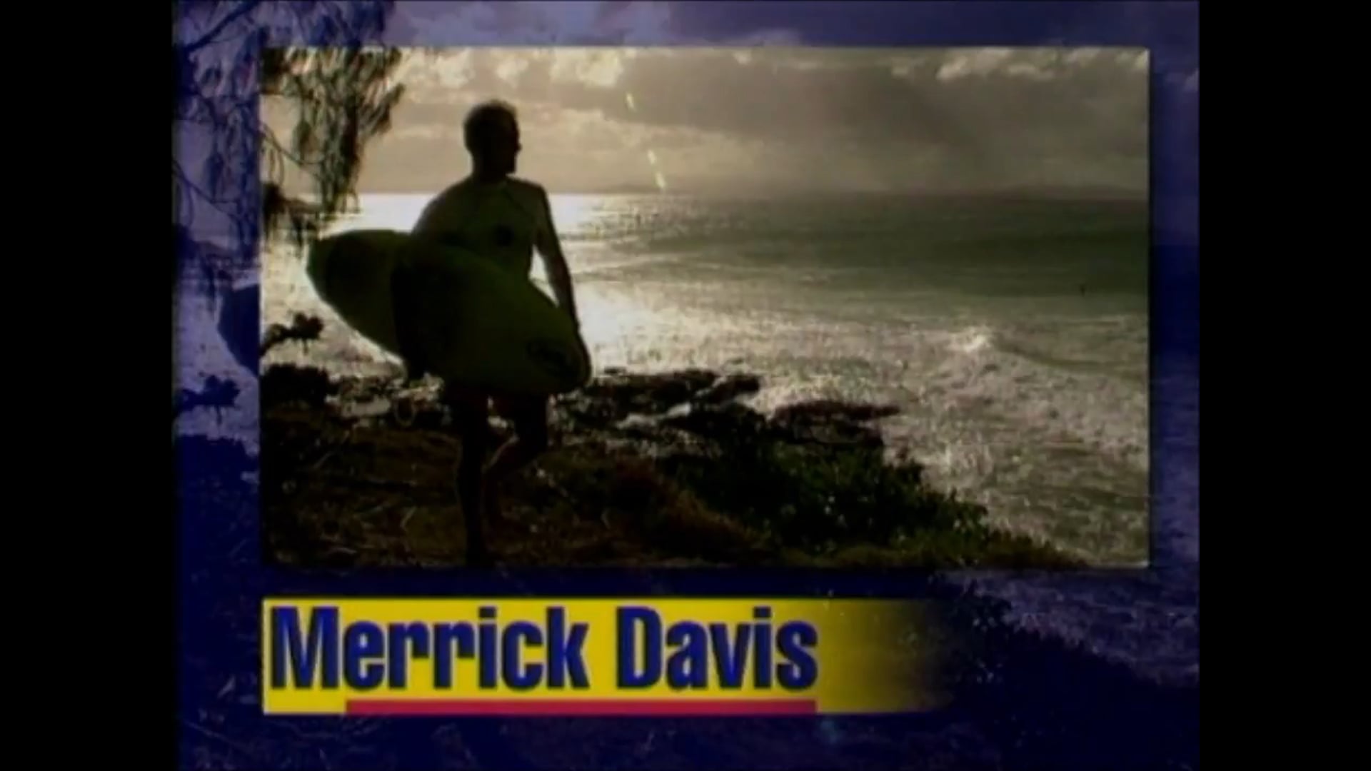 Merrick Davis – 1996