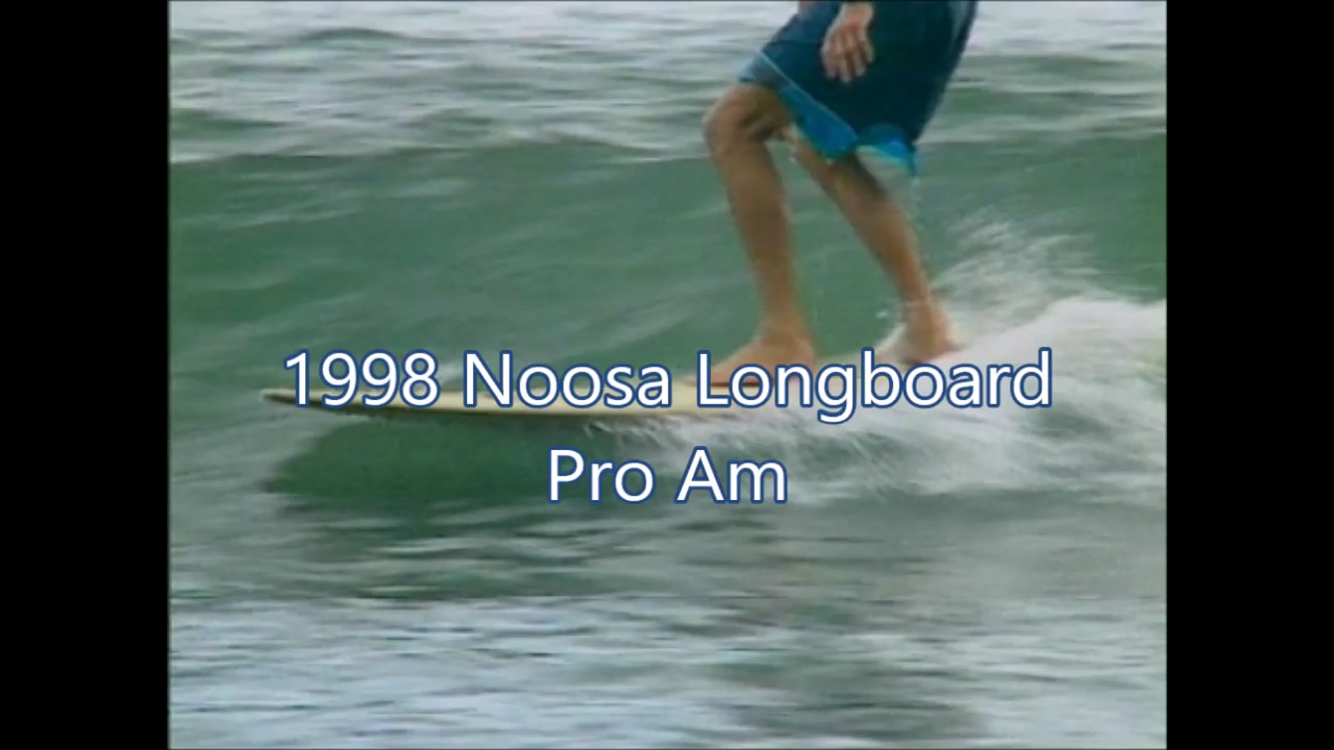 Noosa Longboard Pro Am – 1998