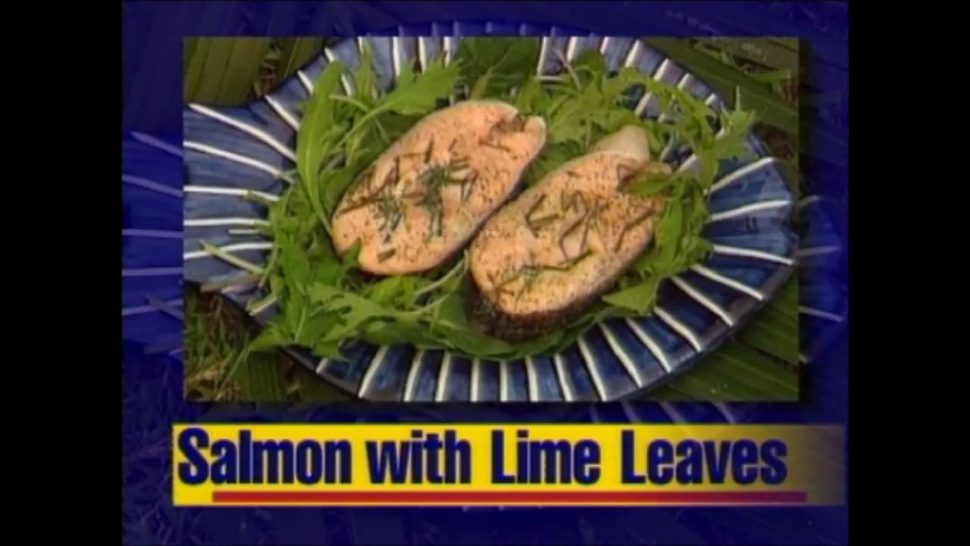 Salmom with Lime Leaves