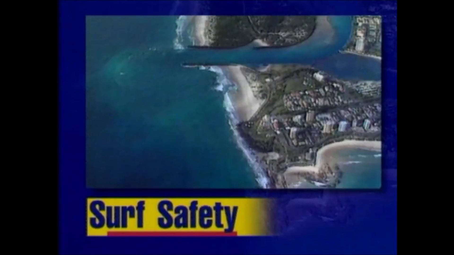 Surf Safety – 1996