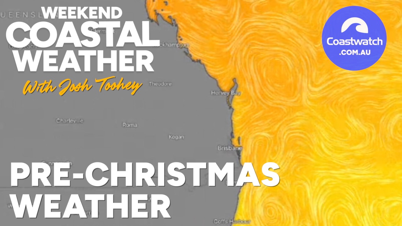 COASTAL WEATHER OUTLOOK for Weekend of 19th, 20th, 21st December 2025.   Issued Thursday  18 December at 2pm.